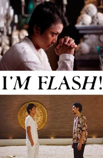 I'm Flash! (2012)