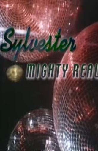 Sylvester: Mighty Real (2002)