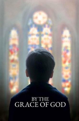 By the Grace of God (2019)