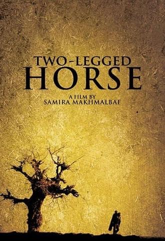 Two-Legged Horse (2009)