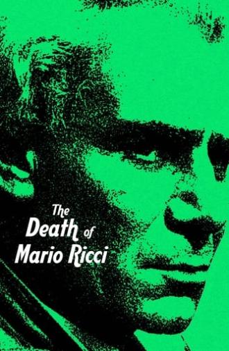 The Death of Mario Ricci (1983)