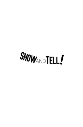 Show and Tell! (2018)
