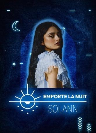 Solann en live dans la collection Emporte La Nuit (2024)