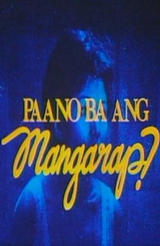 Paano Ba Ang Mangarap? (1983)
