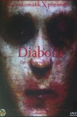 Diabolis - Der Anfang vom Abgrund (2005)