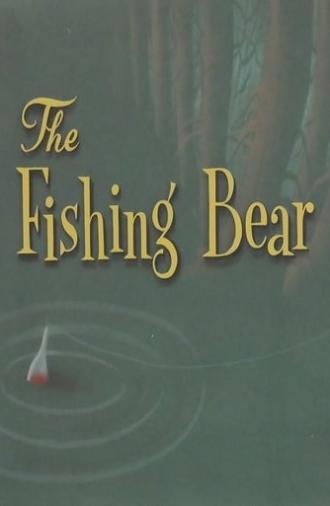 The Fishing Bear (1940)