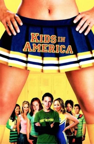 Kids in America (2005)