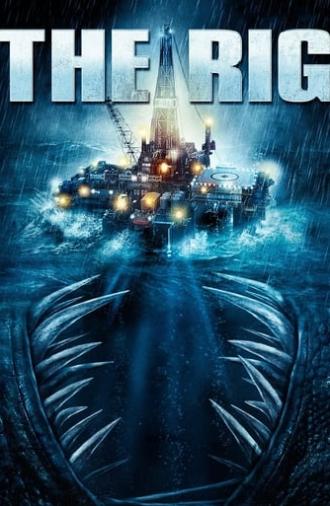 The Rig (2010)