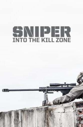 Sniper: Into the Kill Zone (2017)