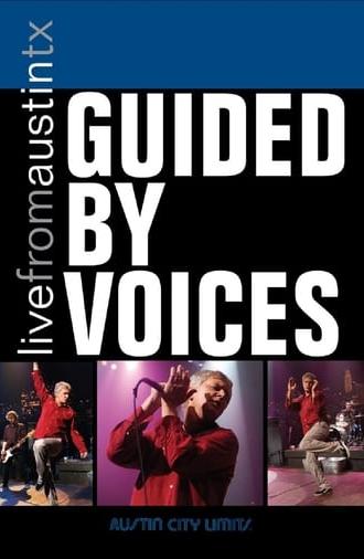 Guided by Voices: Live from Austin TX (2007)