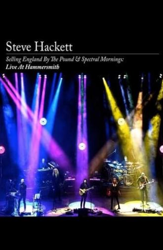 Steve Hackett: Selling England by the Pound & Spectral Mornings, Live at Hammersmith (2020)