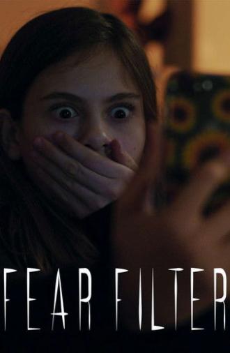 Fear Filter (2019)