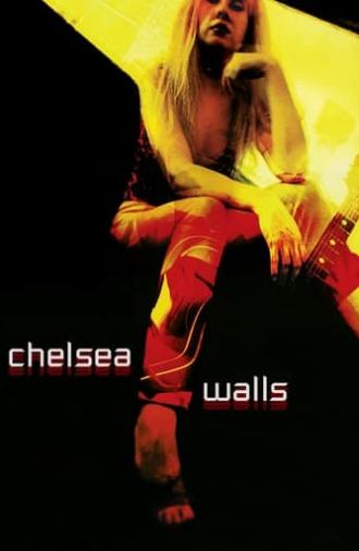 Chelsea Walls (2001)