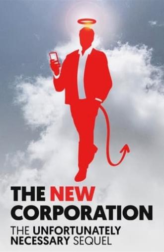 The New Corporation: The Unfortunately Necessary Sequel (2020)