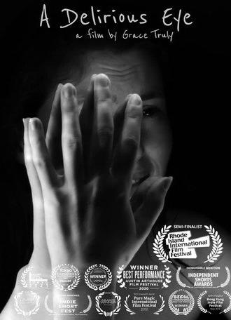 A Delirious Eye (2021)