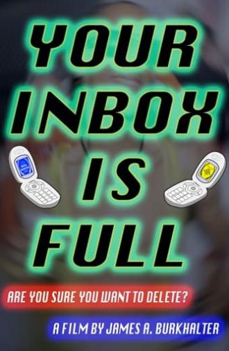 Your Inbox Is Full (2020)
