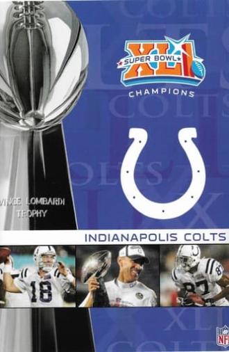 NFL Super Bowl XLI - Indianapolis Colts Championship (2007)