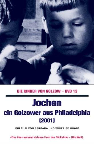 Jochen - Ein Golzower aus Philadelphia (2002)