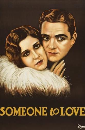 Someone to Love (1928)