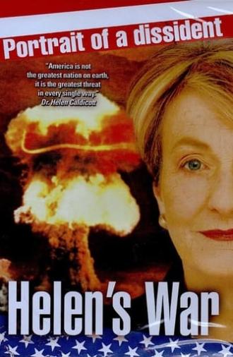 Helen’s War: Portrait of a Dissident (2004)