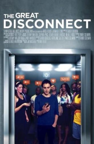 The Great Disconnect (2019)