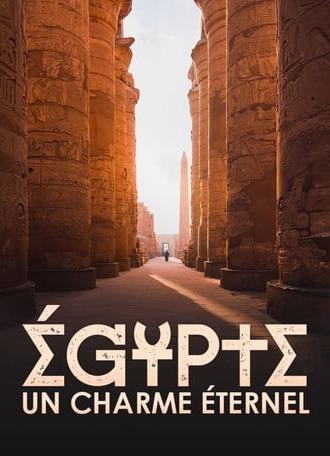 Égypte, un charme éternel (2021)