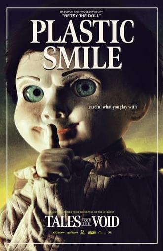 Tales from the Void: Plastic Smile (2024)
