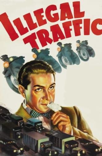 Illegal Traffic (1938)