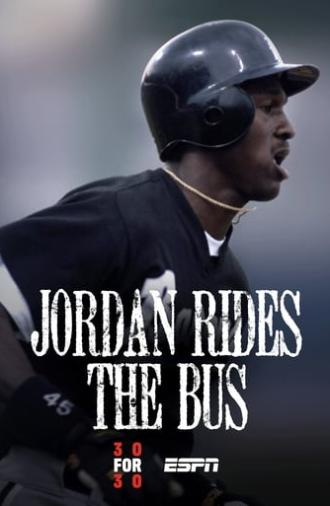 Jordan Rides the Bus (2010)