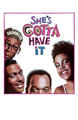 She's Gotta Have It (1986)