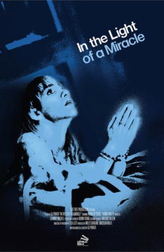 In the Light of a Miracle (2025)