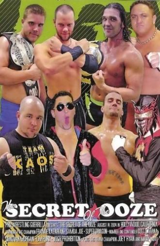 PWG: The Secret of The Ooze (2004)