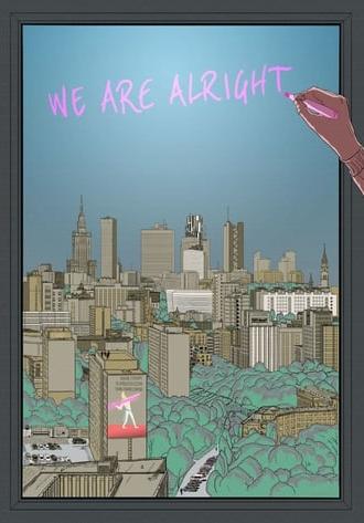 We are alright (2018)