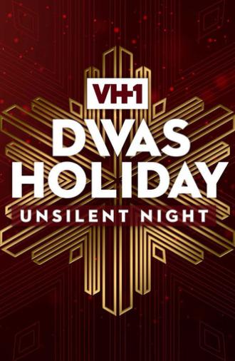 VH1 Divas Holiday: Unsilent Night (2016)