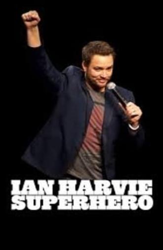 Ian Harvie: Superhero (2013)