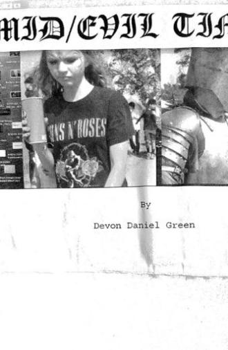 Mid/Evil Times (2025)