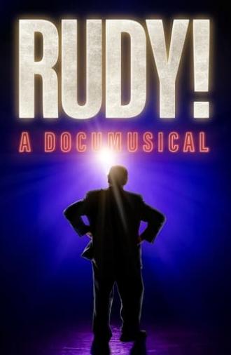 Rudy! A Documusical (2022)