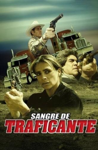Sangre de traficante (1999)