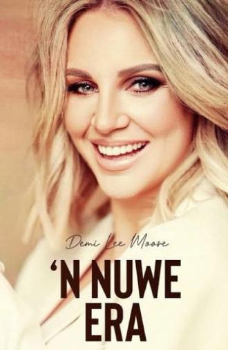 Demi Lee Moore: 'n Nuwe Era (2025)