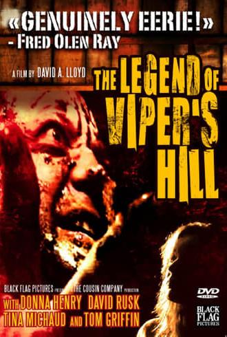 The Legend of Viper's Hill (2006)