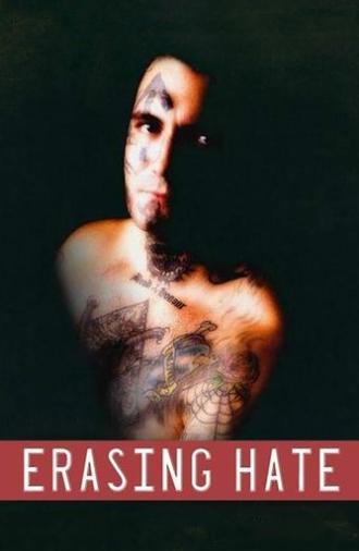 Erasing Hate (2011)