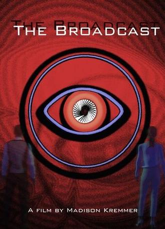 The Broadcast (2023)