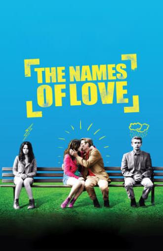 The Names of Love (2010)