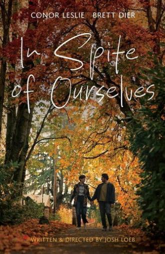 In Spite of Ourselves (2026)