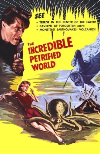 The Incredible Petrified World (1959)