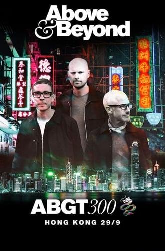 Above & Beyond #ABGT300 (2018)