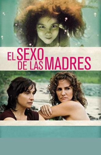 El sexo de las madres (2012)