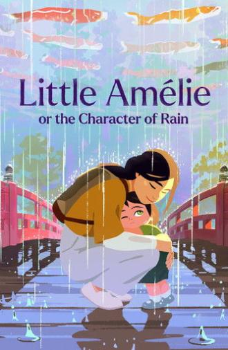 Little Amélie or the Character of Rain (2025)
