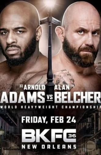 BKFC 36: Adams vs. Belcher (2023)