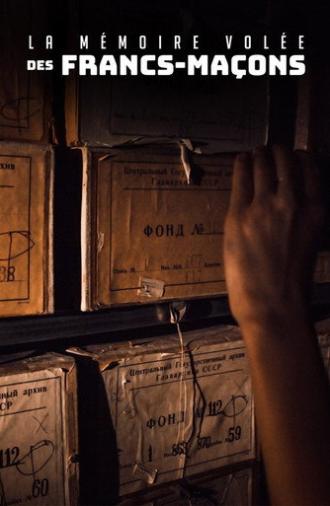 La mémoire volée des francs-maçons (2016)